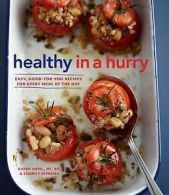 Ansel MS Rd, Karen : Healthy in a Hurry (Williams-Sonoma): Si