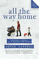 All the Way Home.by Giffels New 9780061362873 Fast Free Shipping<|
