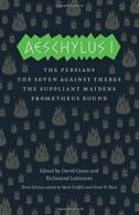 Aeschylus I: The Persians, Seven Against Thebes. Aeschylus<|