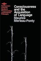 Consciousness and the Acquisition of Language (Northwest... | Book