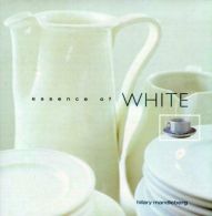 Essence of White, Mandleberg, Hilary, ISBN 0688174329