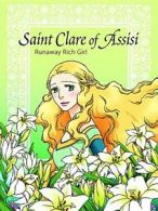 Saint Clare of Assisi Runaway.by Kim New 9780819890870 Fast Free Shipping<|