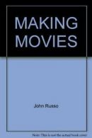 MAKING MOVIES By John Russo