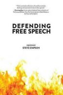 Simpson, Steve : Defending Free Speech