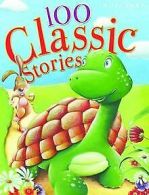 100 Classic Stories (512-page fiction) von Vic Parker | Book