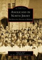 Anglicans in North Jersey: The Episcopal Dioces. Read<|