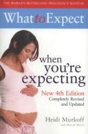 What to expect when you're expecting. by Heidi Murkoff (Paperback)
