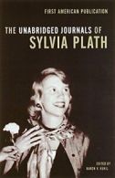 The Unabridged Journals of Sylvia Plath. Plath 9780385720250 Free Shipping<|