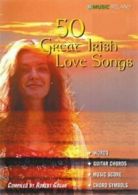 50 great Irish love songs by Robert Gogan