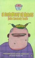 A confederacy of dunces by John Kennedy Toole (Paperback)