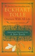 Oneness with All Life: Inspirational Selections. Tolle<|