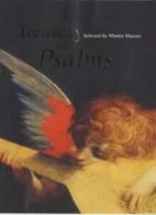 A Treasury of Psalms By Martin Manser