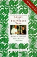 Leaves from the Walnut Tree: recipes of a lifetime by Ann Taruschio Franco