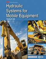 Hydraulic Systems for Mobile Equipment. Dell 9781631264146 Fast Free Shipping<|