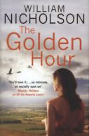 The golden hour by William Nicholson (Hardback)