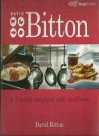 David Bitton: A French-inspired cafe cookbook