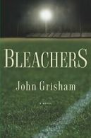 Bleachers (Grisham, John).by Grisham New 9780385511612 Fast Free Shipping<|