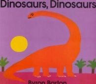 Dinosaurs, Dinosaurs by Byron Barton (Paperback)