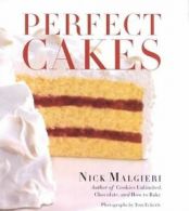 Perfect cakes by Nick Malgieri (Book)