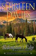 Redemption's Edge: Book One, Redemption Mountai. Davies, Shirleen.#