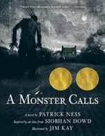 A Monster Calls: Inspired by an Idea from Siobhan Dowd.by Ness, Kay New<|