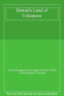 Hawaii's Land of Volcanoes By Jan Tenbruggencate, Douglas Peebles, G. Brad Lewi