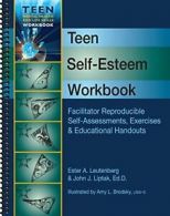 Teen Self-Esteem Workbook: Facilitator Reproducible Self-Assessments, Exercis<|