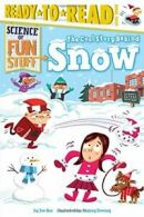 The Cool Story Behind Snow (Science of Fun Stuff). Rao, Downey 9781481444149<|