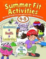 Summer Fit Activities, Fourth - Fifth Grade. Inc 9780998290256 Free Shipping<|