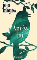 Après toi | Moyes, Jojo | Book