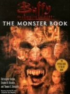 Buffy the vampire slayer: The monster book: Buffy The Vampire Slayer by S.R.