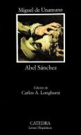 Abel Sanchez: 398 (Letras Hispanicas), Unamuno, Miguel de,