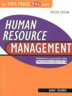 The fast-track MBA series: Human resource management by Barry Cushway (Book)