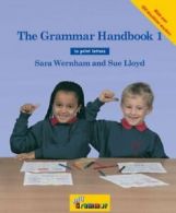 The Grammar 1 Handbook: In Print Letters (American English Edition). Wernham<|