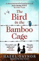 The Bird in the Bamboo Cage | Gaynor, Hazel | Book