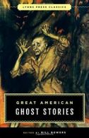 Ghost Stories a Lyons Classicpb. Bowers New 9781493029358 Fast Free Shipping<|