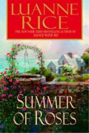 Summer of roses by Luanne Rice Value Guaranteed from eBayâ€™s biggest seller!