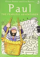 Paul The Fearless Adventurer (Puzzle Books), Hunter, Elrose