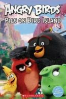 Popcorn readers: Angry birds: pigs on bird island by Nicole Taylor (Paperback)