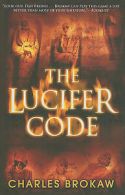 The Lucifer code by Charles Brokaw