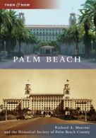 Palm Beach (Then & Now (Arcadia)). Marconi, Palm 9780738598604 Free Shipping<|