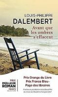 Avant que les ombres s'effacent | Dalembert, Louis-phi... | Book