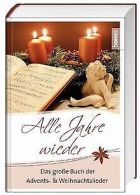Alle Jahre wieder: Das grose Book der Advents- und ... | Book