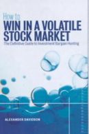 How to win in a volatile stock market: the definitive guide to investment