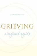 Grieving: A Beginner's Guide. McCormack, Hull 9781557254931 Free Shipping<|