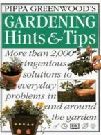 Pippa Greenwood's gardening hints & tips by Pippa Greenwood (Other book format)