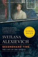 Secondhand Time: The Last of the Soviets. Alexievich 9780399588822 New<|