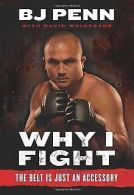 Why I Fight: The Belt Is Just an Accessory | Jay ... | Book