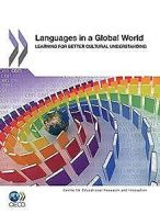 Languages in a Global World: Learning for Better Cultura... | Book