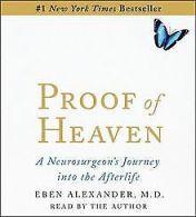 Proof of Heaven: A Neurosurgeon's Near-Death Experience ... | Book